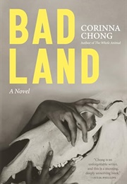 Bad Land (Corinna Chong)