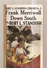 Frank Merriwell Down South (Burt L. Standish)