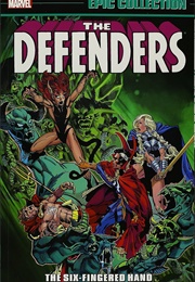 Defenders Epic Collection - The Six-Fingered Hand (J.M. Dematties)