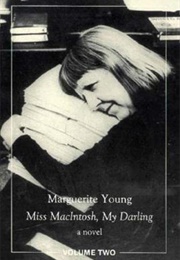 Miss Macintosh, My Darling Volume Two (Marguerite Young)