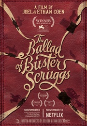 The Ballad of Buster Scruggs - Coen Brothers (2018)