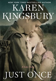 Just Once (Karen Kingsbury)