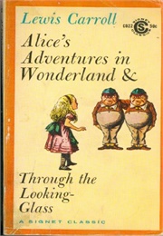 Alice in Wonderland &amp; Through the Looking Glass (Carroll)