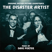 Dave Porter - The Disaster Artist (Original Motion Picture Soundtrack)