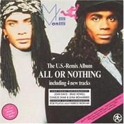 The US Remix: All or Nothing (1989) - Milli Vanilli