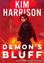 Demon&#39;s Bluff (Kim Harrison)