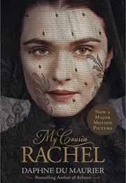 My Cousin Rachel (Daphne Du Maurier)