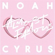 Almost Famous - Noah Cyrus