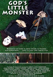 God&#39;s Little Monster (2006)