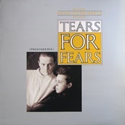 Head Over Heels / Broken - Tears for Fears