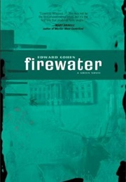 Firewater (Edward Cohen)