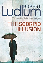 The Scorpio Illusion (Robert Ludlum)