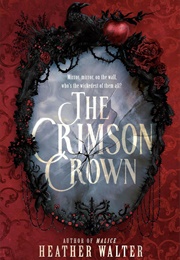 The Crimson Crown (Heather Walter)