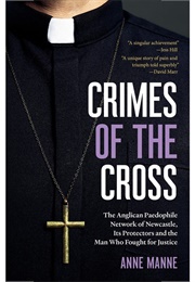 Crimes of the Cross (Anne Manne)