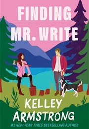 Finding Mr. Write (Kelley Armstrong)