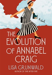 The Evolution of Annabel Craig (Lisa Grunwald)