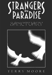 Strangers in Paradise, Vol. 7: Sanctuary (Terry Moore)