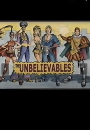 The Unbelievables (1999)