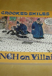 Crooked Smiles - PUNCH on Villains (William Hewison (Ed))