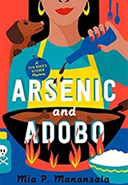 Arsenic and Adobo (Mia P. Manansala)