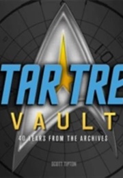 Star Trek Vault: 40 Years From the Archives (Scott Tipton)