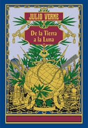 De La Tierra a La Luna (Julio Verne)