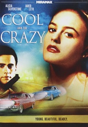 Cool and the Crazy (1994)