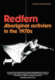 Redfern: Aboriginal Activism in the 1970s (Johanna Perheentupa)