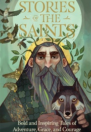 Stories of the Saints (Carey Wallace)