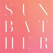 Sunbather - Deafheaven