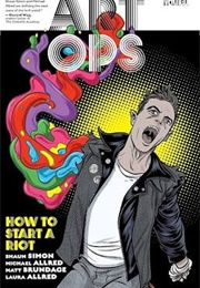 Art Ops Vol:1 How to Start a Riot (Shaun Simon)