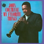 My Favourite Things - John Coltrane