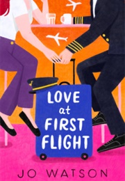 Love at First Flight (Jo Watson)