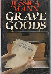 Grave Goods (Jessica Mann)