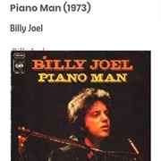 #133 Piano Man by Billy Joel