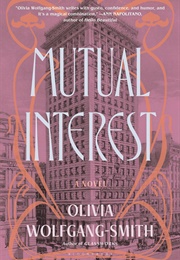 Mutual Interest (Olivia Wolfgang-Smith)