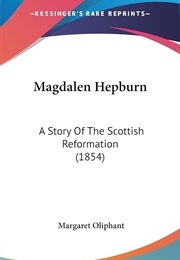 Magdalen Hepburn (Margaret Oliphant)