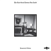 The Late Great Townes Van Zandt - Townes Van Zandt