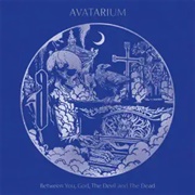 Avatarium - Between You, God, the Devil and the Dead