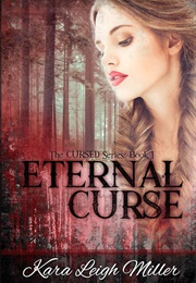 Eternal Curse (Kara Leigh Miller)