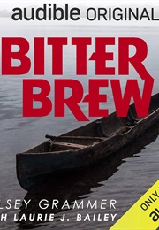 Bitter Brew (Kelsey Grammer)