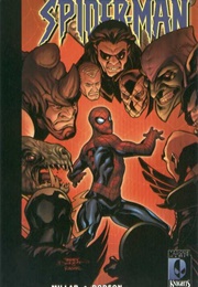 Marvel Knights Spider-Man, Vol. 3: The Last Stand (Mark Millar)