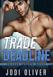 Trade Deadline (Jodi Oliver)