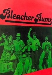 Bleacher Bums (1979)