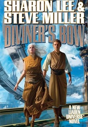 Diviner&#39;s Bow (Sharon Lee &amp; Steve Miller)