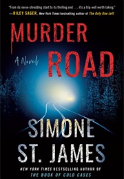 Murder Road (Simone St. James)