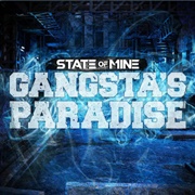 Gangsta&#39;s Paradise - State of Mind