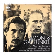 #172 Mrs. Robinson by Simon &amp; Garfunkel