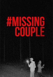 #Missing Couple (2024)