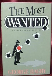 The Most Wanted (George Bagby)